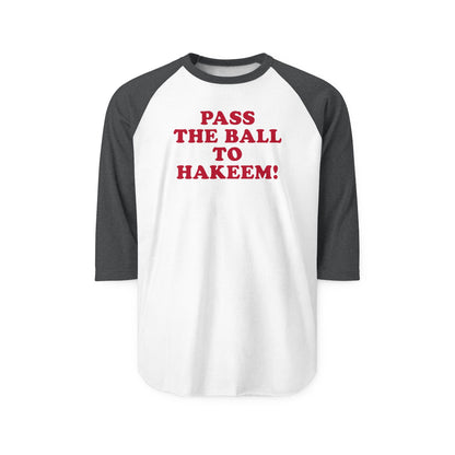 Pass the Ball to Hakeem! - Retro Raglan 3/4 Sleeve Shirt