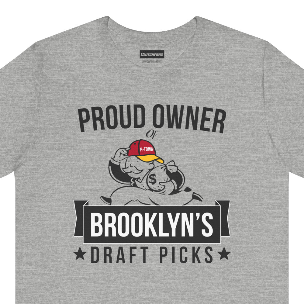 Proud Owner of Brooklyn's Draft Picks