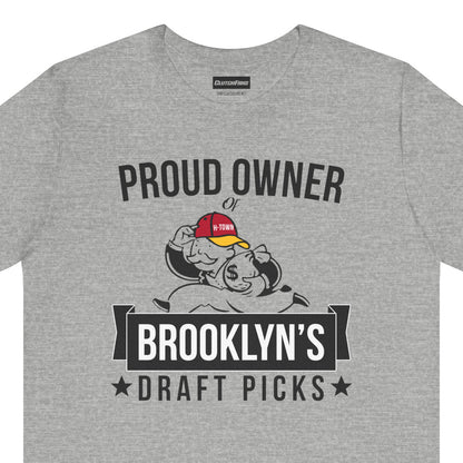 Proud Owner of Brooklyn's Draft Picks