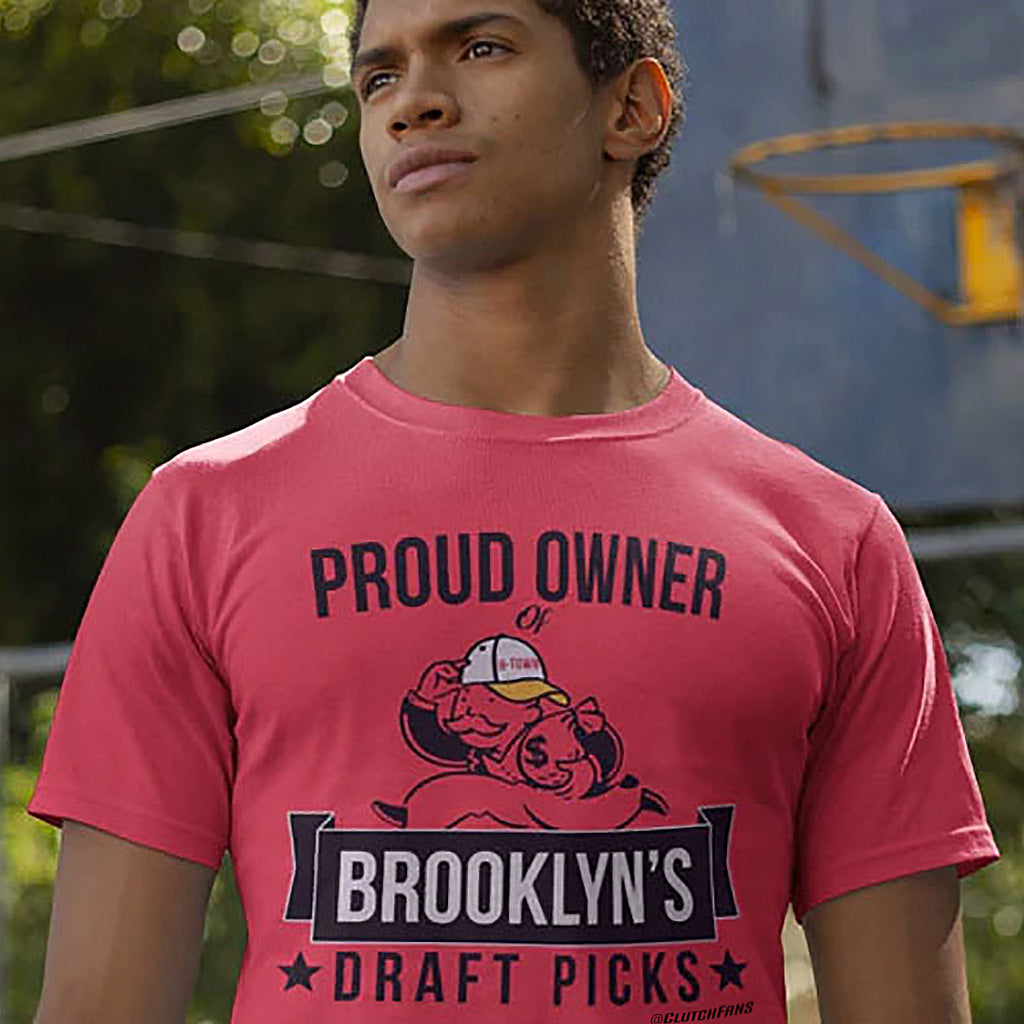 Proud Owner of Brooklyn's Draft Picks