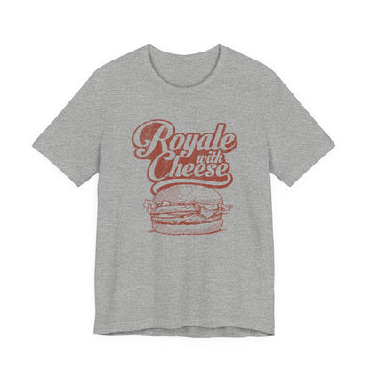 Royale with Cheese Shirt - Vintage Pop Culture Graphic Tee, Gen X Tshirt, Retro 90s