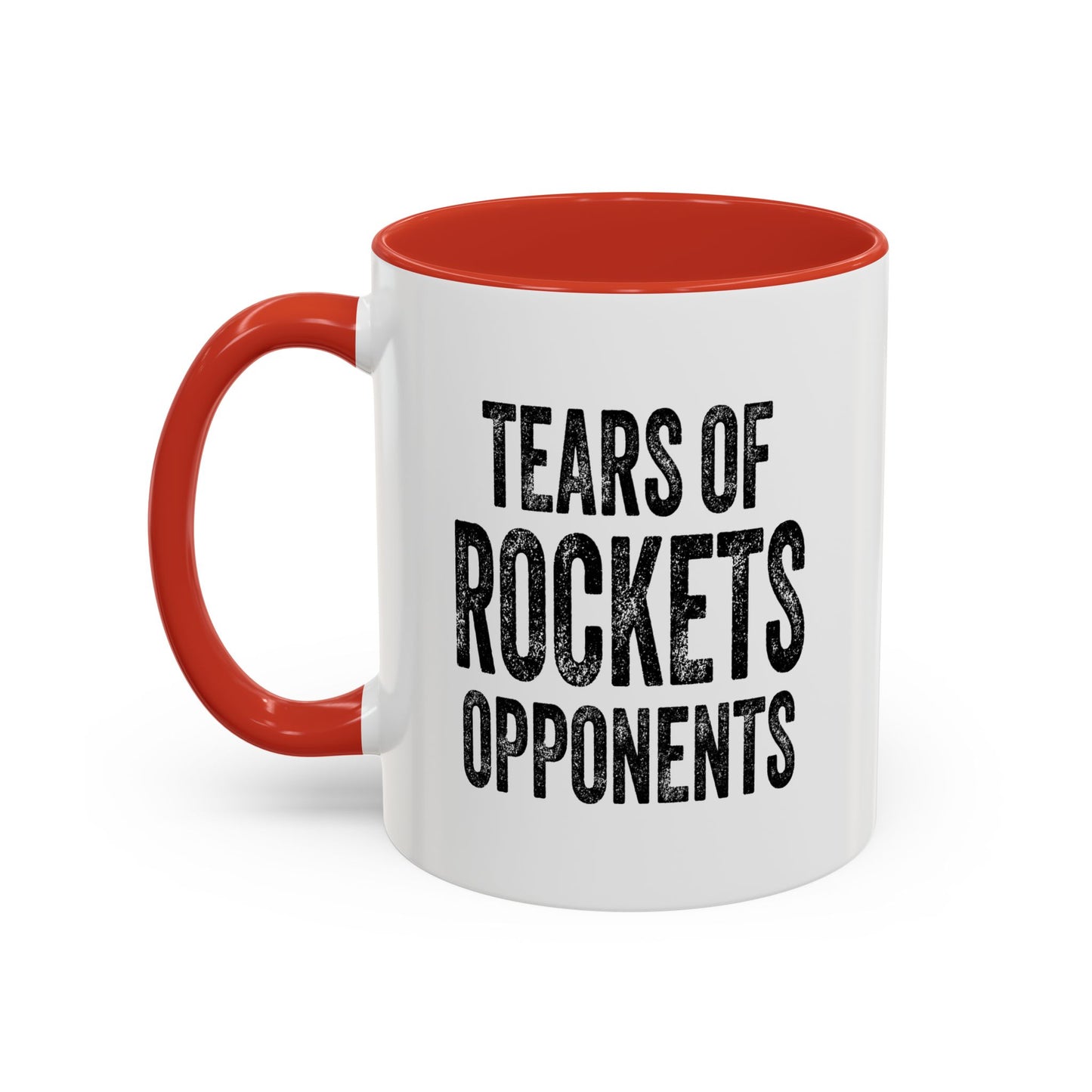 Tears of Rockets Opponents - Coffee Mug 11oz/15oz (Red Accent)