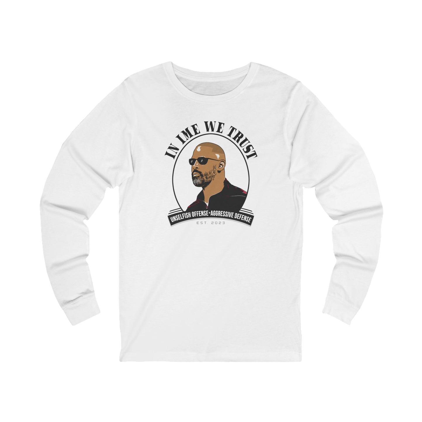 IN IME WE TRUST -  Long Sleeve Tee