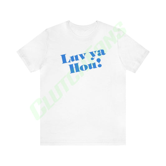 Luv Ya Hou - Columbia Blue White / Xs T-Shirt