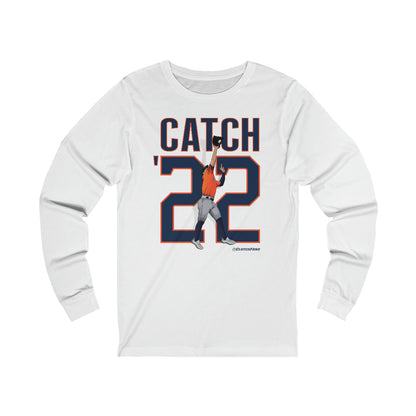 Catch '22! -  Long Sleeve Tee