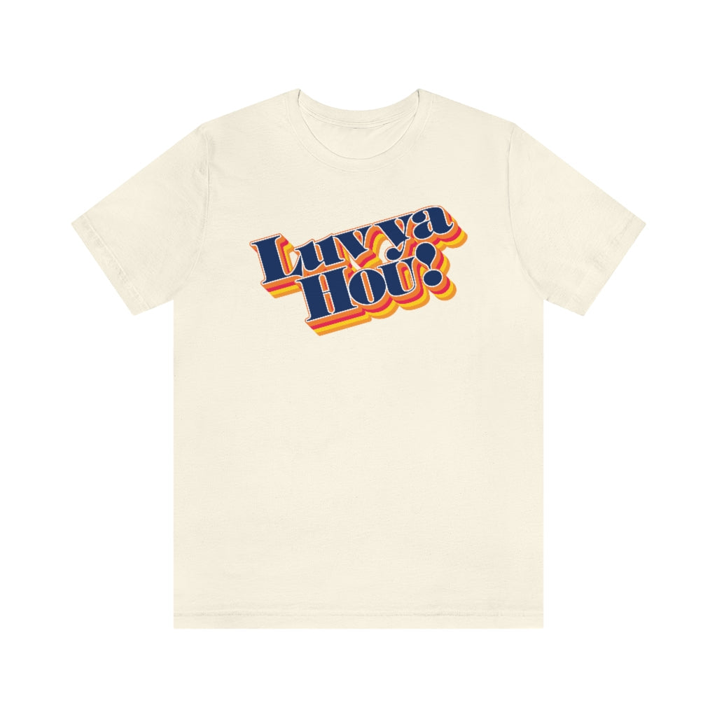 Luv Ya Hou! (Baseball) Natural / Xs T-Shirt
