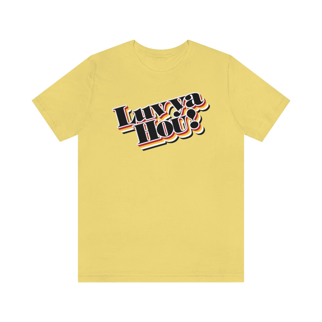 Luv Ya Hou! (Basketball) Maize Yellow / Xs T-Shirt