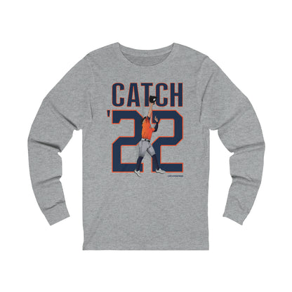 Catch '22! -  Long Sleeve Tee