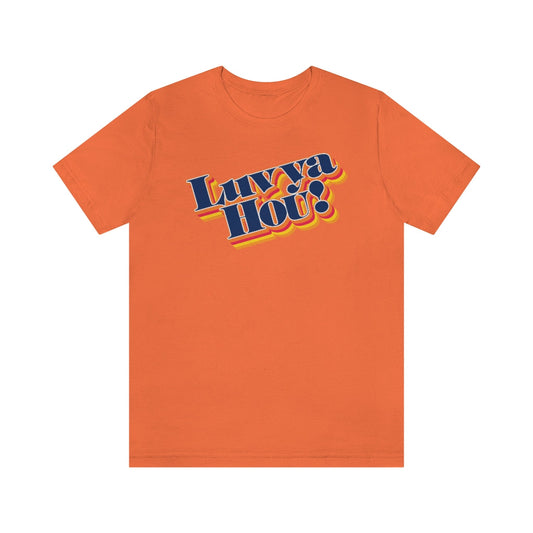 Luv Ya Hou! (Baseball) Orange / Xs T-Shirt