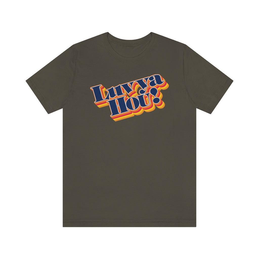 Luv Ya Hou! (Baseball) Army / Xs T-Shirt