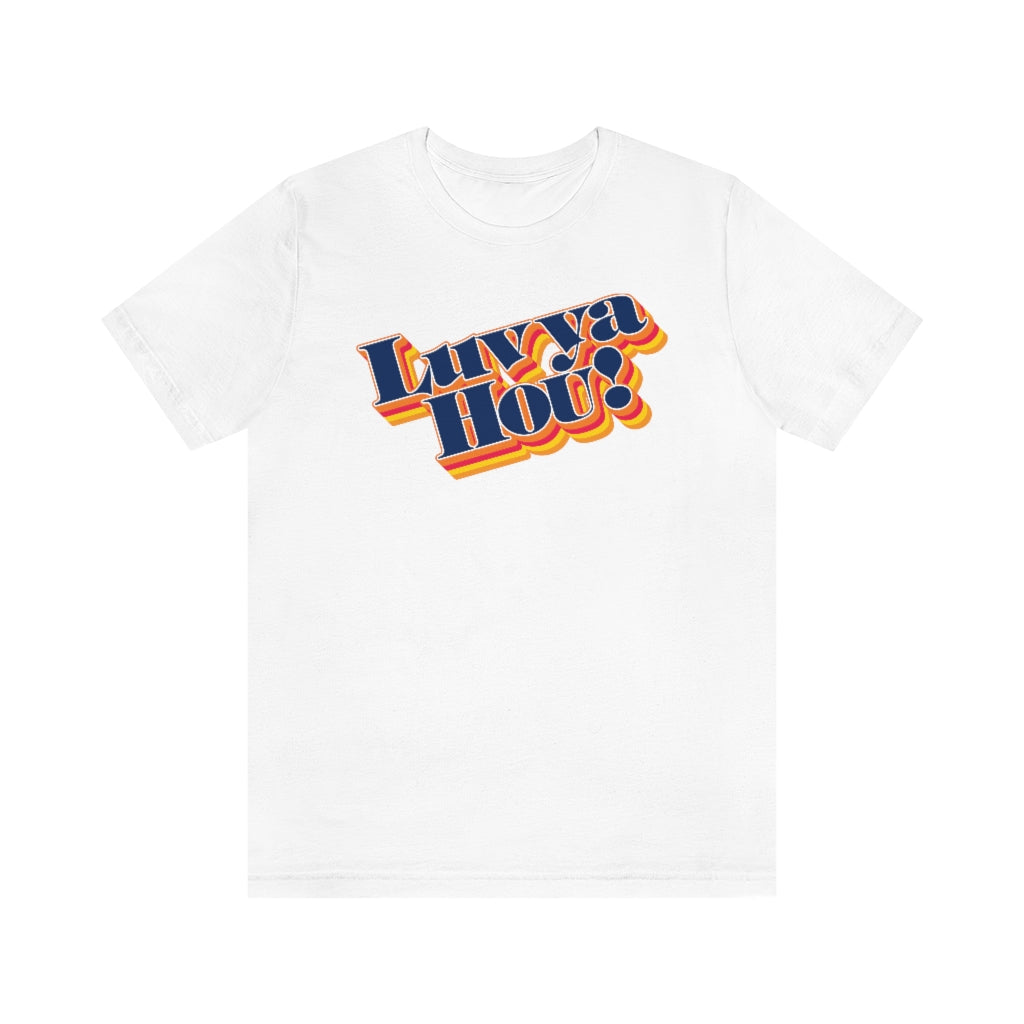 Luv Ya Hou! (Baseball) White / Xs T-Shirt