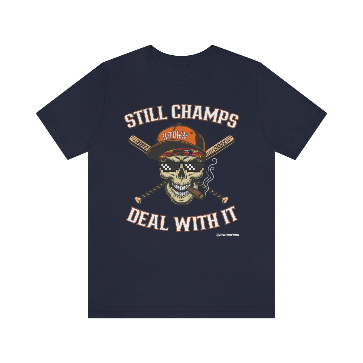 STILL CHAMPS: Deal With It!