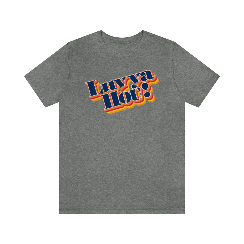 Luv Ya Hou! (Baseball) Deep Heather / Xs T-Shirt