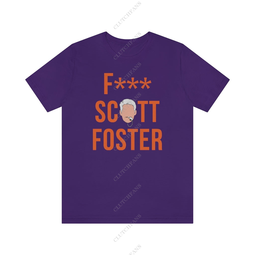 F*** Scott Foster (Phx) Team Purple / L T-Shirt
